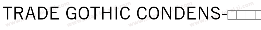 TRADE GOTHIC CONDENS字体转换